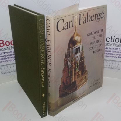 Picture of Carl Faberge: Goldsmith to the Imperial Court of Russia (Signed)