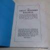 Picture of The Great Western Railway: Routes, Statutes, Opening Dates and Other Particulars