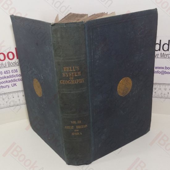 Picture of A System of Geography, Popular and Scientific (Volume III)