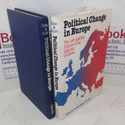 Picture of Political Change in Europe: The Left and the Future of the Atlantic Alliance