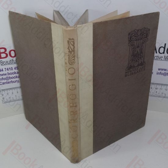 Picture of Correggio (Newnes' Art Library Series)