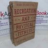 Picture of Recreation and Physical Fitness for Youths and Men (Board of Education Physical Training Series, No. 15)