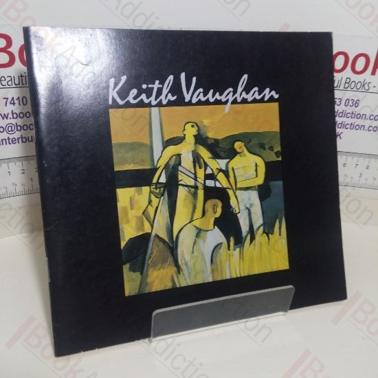 Picture of Keith Vaughan: Images of Man Figurative Paintings, 1946-1960 (15 May-28 June 1981 Geffrye Museum London; 8 July-1 September 1981 City Museum and Art Gallery Birmingham)