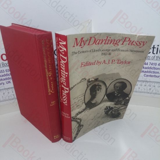 Picture of My Darling Pussy: The Letters of Lloyd George and Frances Stevenson, 1913-41
