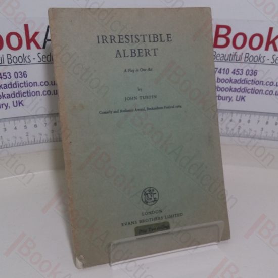 Picture of Irresistible Albert: A Play in One Act