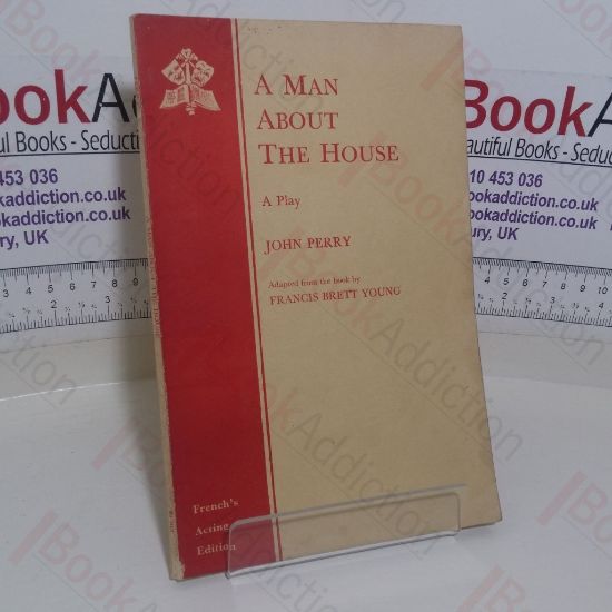 Picture of Man About the House: A Play (French's Acting Edition)