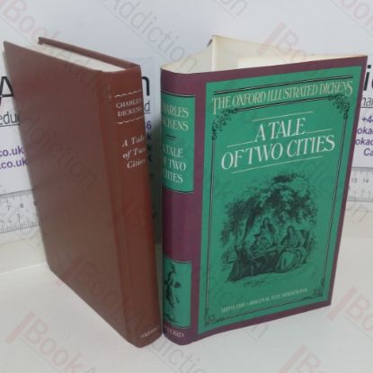 Picture of A Tale of Two Cities (The Oxford Illustrated Dickens)