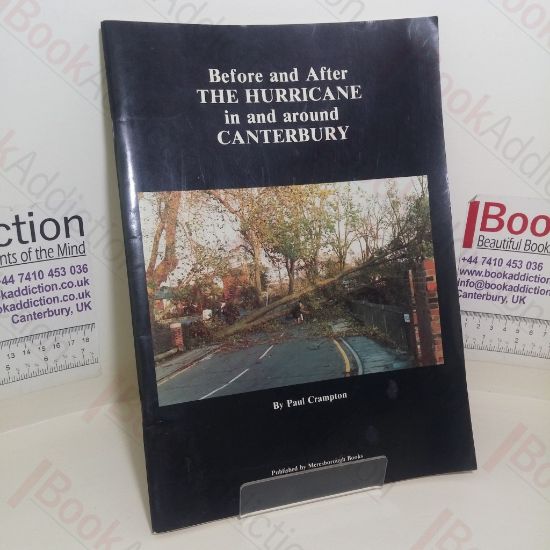 Picture of Before and After the Hurricane in and Around Canterbury