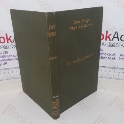 Picture of Photo-Electricity (Cambridge Physical series)