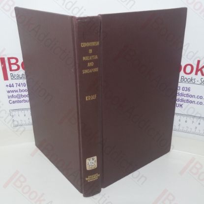 Picture of Communism in Malaysia and Singapore: A Contemporary Survey