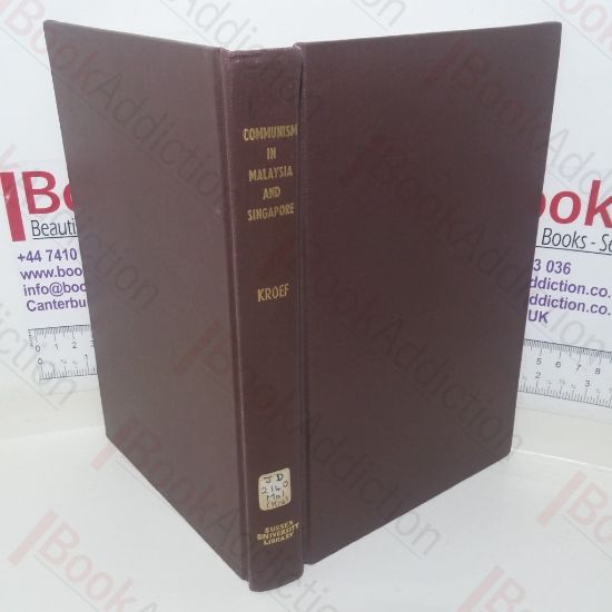 Picture of Communism in Malaysia and Singapore: A Contemporary Survey