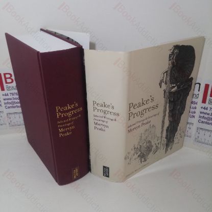 Picture of Peake's Progress: Selected Writings and Drawings of Mervyn Peake