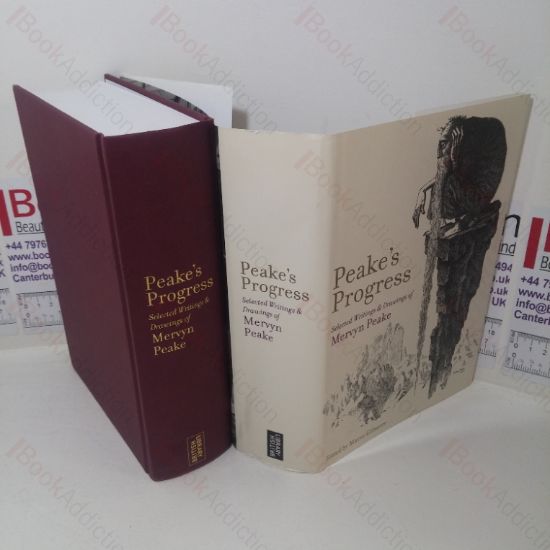 Picture of Peake's Progress: Selected Writings and Drawings of Mervyn Peake