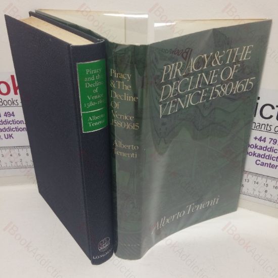 Picture of Piracy and the Decline of Venice, 1580-1615