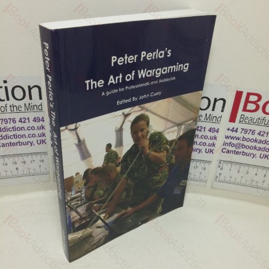 Picture of Peter Perla's The Art of Wargaming: A Guide for Professionals and Hobbyists