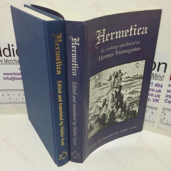Picture of Hermetica: The Ancient Greek and Latin Writings which contain Religious or Philosophic Teachings ascribed to Hermes Trismegistus