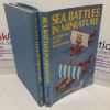 Picture of Sea Battles in Miniature: A Guide to Naval Wargaming