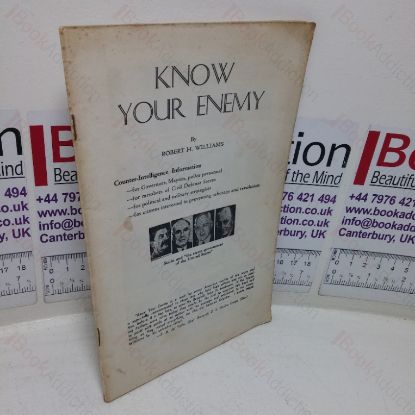 Picture of Know Your Enemy: Counter Intelligence Information for Governors, Mayors,, Police Personnel, etc.