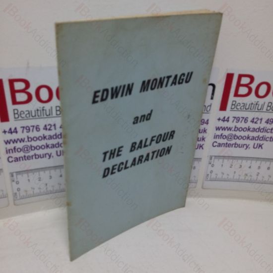 Picture of Edwin Montagu and the Balfour Declaration