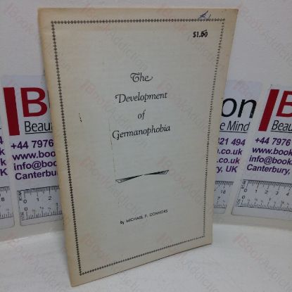 Picture of The Development of Germanophobia