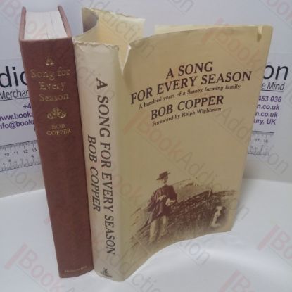 Picture of A Song for Every Season : A Hundred Yeats of a Sussex Farming Family
