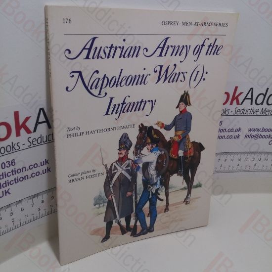 Picture of Austrian Army of the Napoleonic Wars (1) : Infantry (Men-at-Arms Series, No. 176)