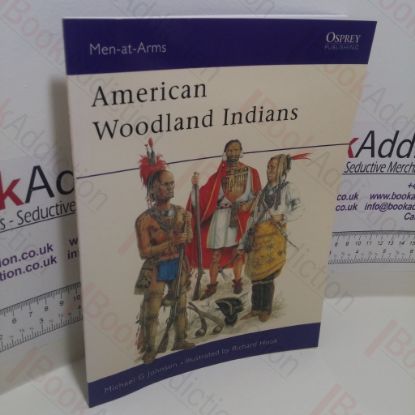 Picture of American Woodland Indians (Men-at-Arms Series, No. 228)