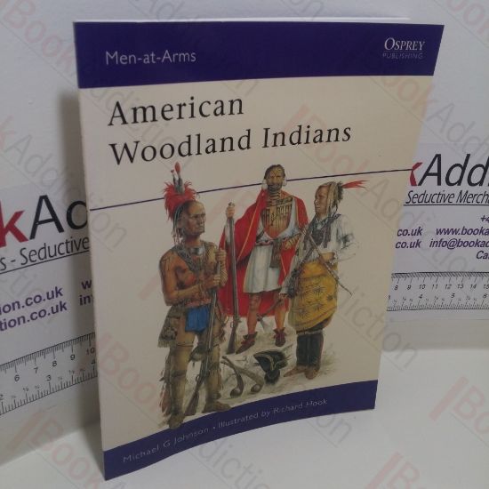 Picture of American Woodland Indians (Men-at-Arms Series, No. 228)