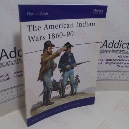 Picture of The American Indian Wars 1860-90 (Men-at-Arms Series, No. 63)