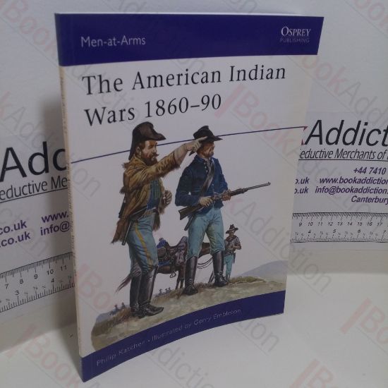 Picture of The American Indian Wars 1860-90 (Men-at-Arms Series, No. 63)