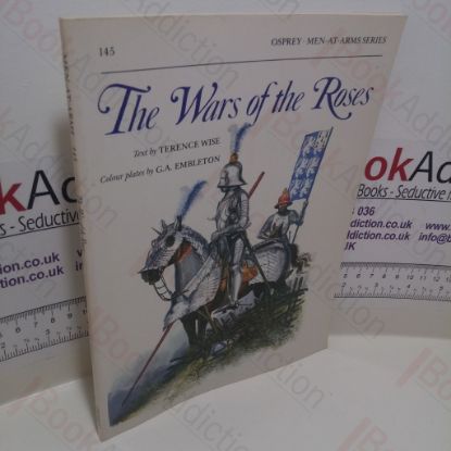 Picture of The Wars of the Roses (Men-at-Arms Series, No. 145)