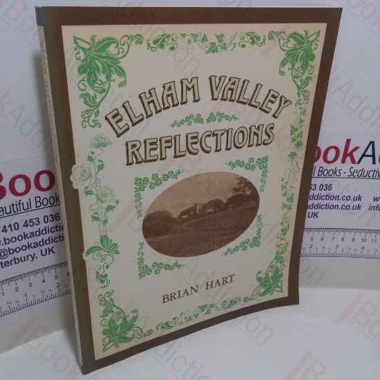 Picture of Elham Valley Reflections: A Personal Celebration
