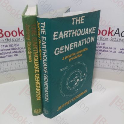 Picture of Earthquake Generation : A Psychic-scientific Prediction