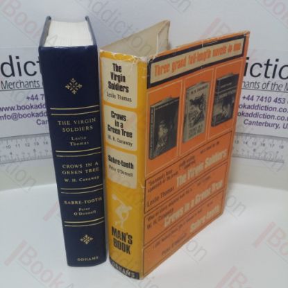 Picture of The Virgin Soldiers; Crows in a Green Tree; Sabre-tooth (Three Grand Full-length Novels in One Series)