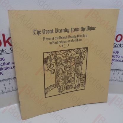 Picture of The Great Brandy from the Rhine: A Tour of the Asbach Brandy Distillery in Ruedesheim-on-the-Rhine