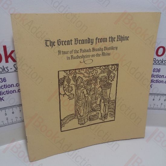 Picture of The Great Brandy from the Rhine: A Tour of the Asbach Brandy Distillery in Ruedesheim-on-the-Rhine