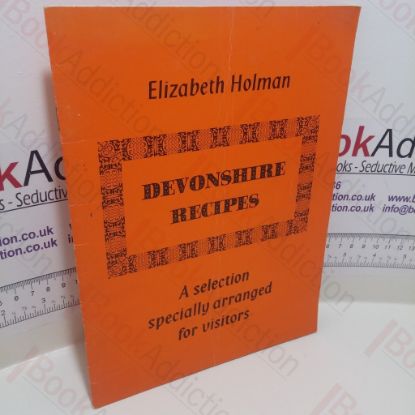 Picture of Devonshire Recipes: A Selection Specially Arranged for Visitors (Booklets on Devon Series)