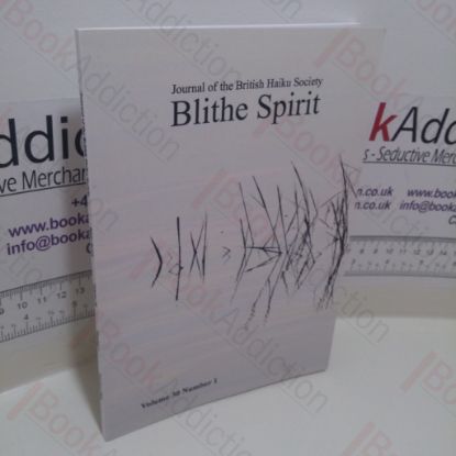 Picture of Blithe Spirit, Journal of the British Haiku Society, Volume 30, No. 1