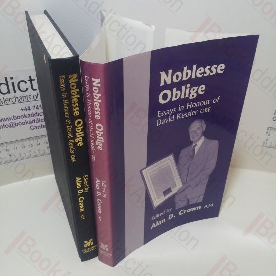 Picture of Noblesse Oblige : Essays in Honour of David Kessler OBE (Signed and Inscribed)