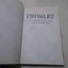 Picture of Chivalry: The Origins and History of the Orders of Knighthood