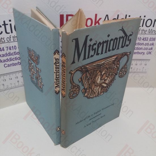 Picture of Misericords : Medieval Life in English Woodcarving (King Penguin Book)