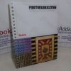Picture of Photofabrication: Kodak Photosensitive Resists - Applications and Principles