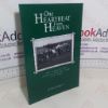 Picture of One Heartbeat from Heaven: The Story of the O'Keeffe Hunting Camp, 1915-1965 (Signed)