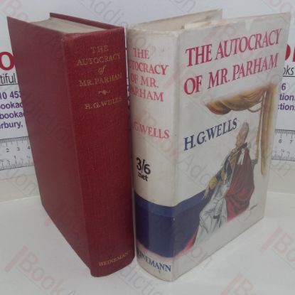 Picture of The Autocracy of Mr Parham, His Remarkable Adventures in this Changing World