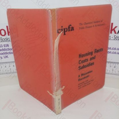 Picture of Housing, Rents, Costs and Subsidies: A Discussion Document