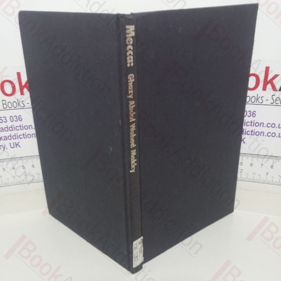 Picture of MECCA: The Pilgrimage City, A Study of Pilgrim Accommodation