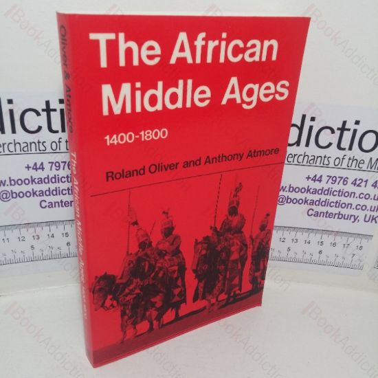 Picture of The African Middle Ages, 1400-1800