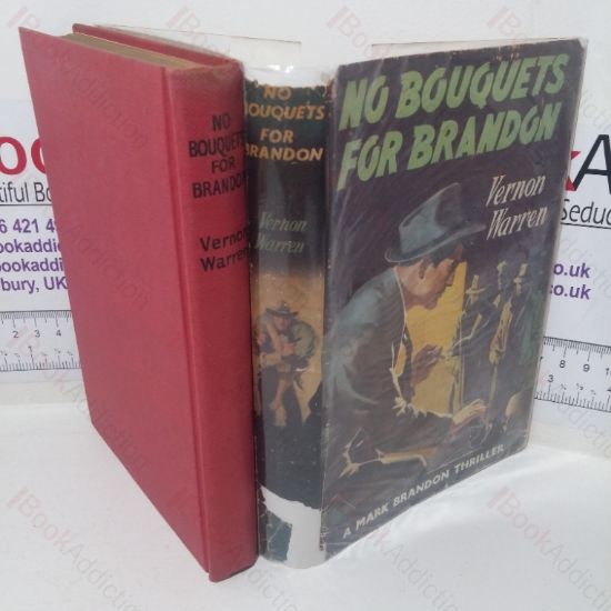 Picture of No Bouquets for Brandon (A Mark Brandon Thriller)