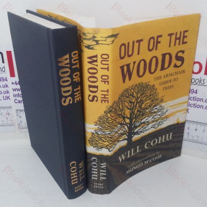 Picture of Out of the Woods: The Armchair Guide to Trees