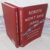 Picture of Robots Won't Save Japan: An Ethnography of Eldercare Automaticn